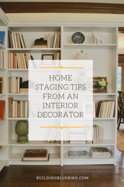 9 great home staging tips from an interior decorator | Building Bluebird