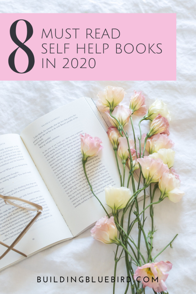 8 Self Improvement Books to Add to Your 2020 Reading List #newyearsresolutions #selfimprovement #bookrecommendations #selfhelpbooks #readingrecommendations
