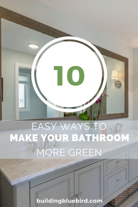 Simple tips to make your bathroom more energy efficient and eco-friendly #greenliving #recycle 