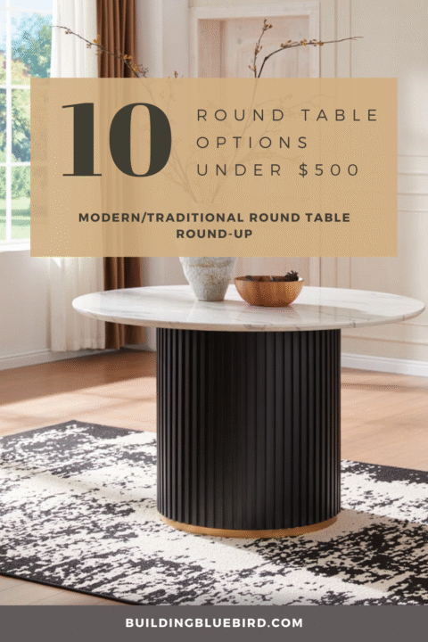 10 affordable modern / traditional round table options for under $500