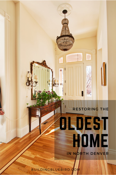 Interior renovations in the oldest home in North Denver | Building Bluebird #historicpreservation #boslerhouse #denver