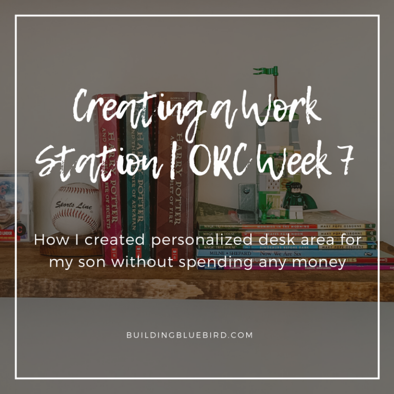 Creating a Desk/Work Station | ORC Week 7