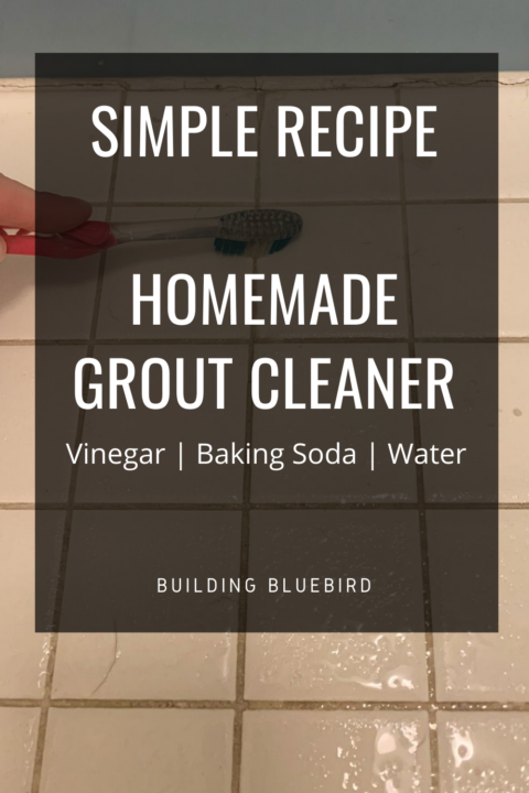 How to whiten tile grout with this simple, homemade recipe | Building Bluebird
