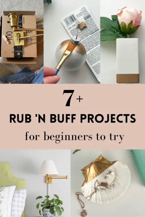 7+ Easy Rub N Buff DIY Ideas for Beginners - Building Bluebird