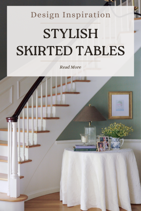 Beautiful skirted tables - inspiration for your entryway and foyer