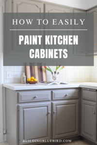 The Easy Way to Paint Kitchen Cabinets (no sanding!) - Building Bluebird