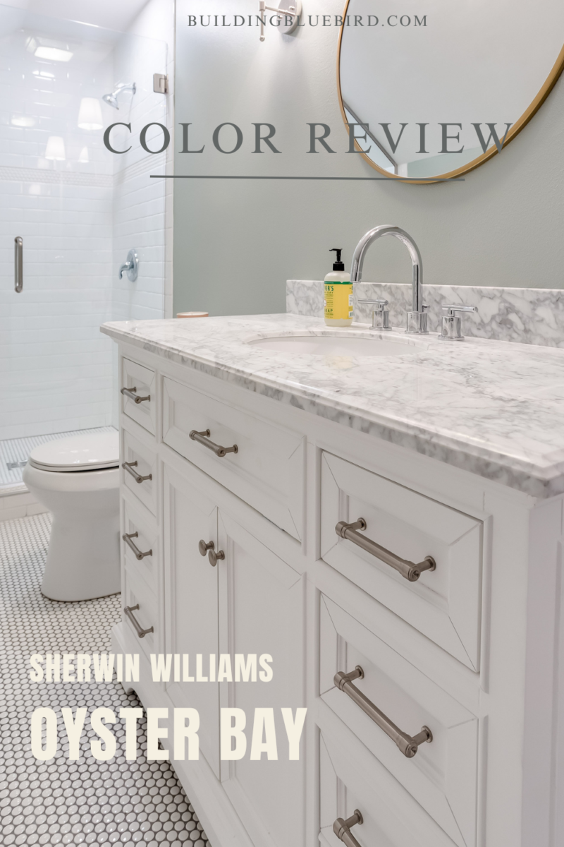 Oyster Bay Sherwin Williams | Color Review - Building Bluebird
