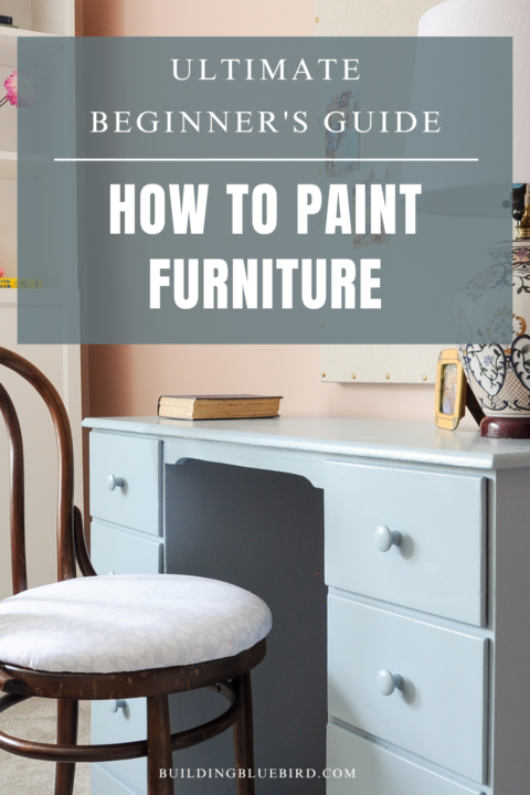 Painting Furniture DIY | Ultimate Beginner's Guide