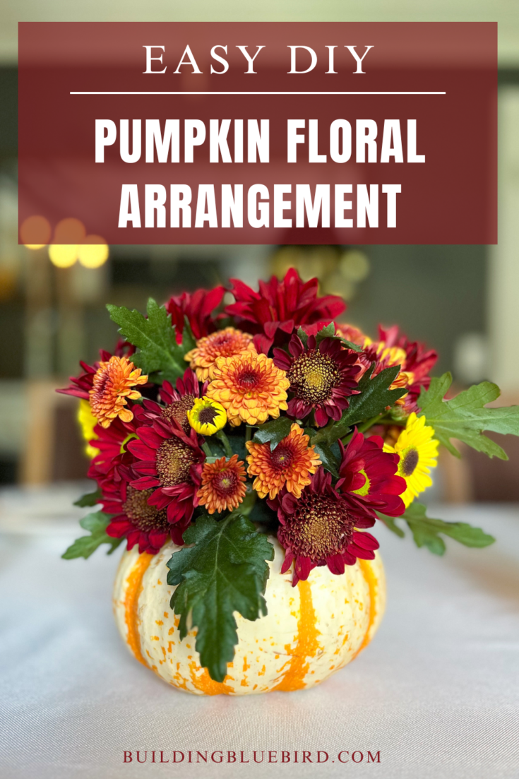 How to Make a Beautiful Pumpkin Flower Arrangement
